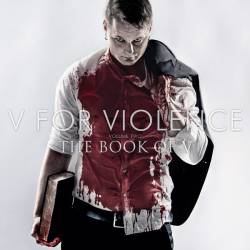V For Violence : The Book of V